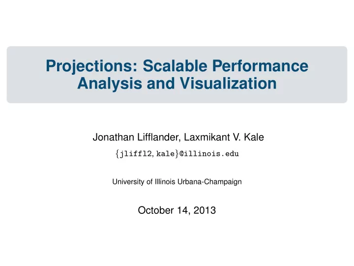 projections scalable performance analysis and