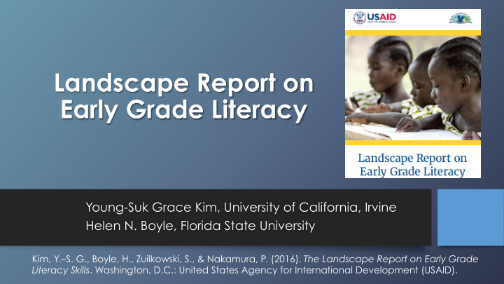 landscape report on early grade literacy