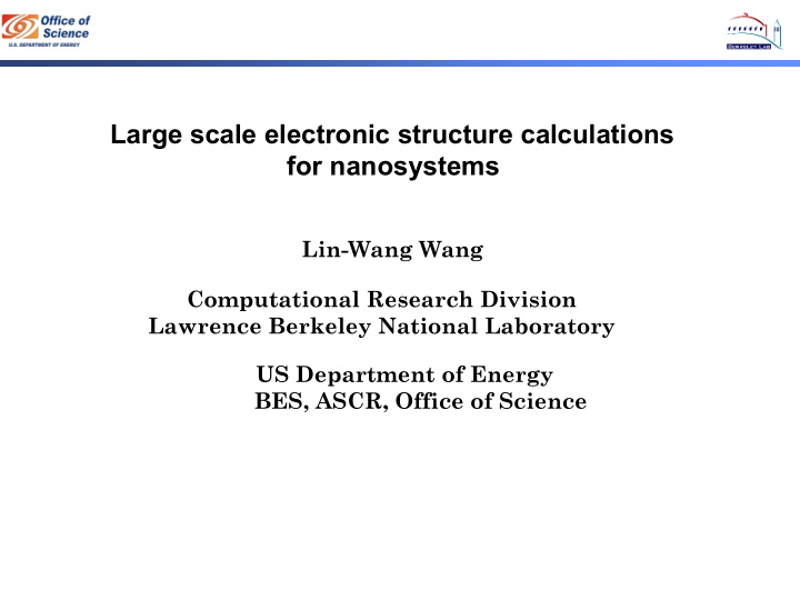 large scale electronic structure calculations for