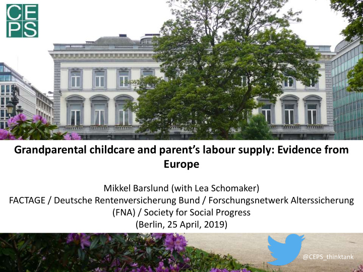 grandparental childcare and parent s labour supply