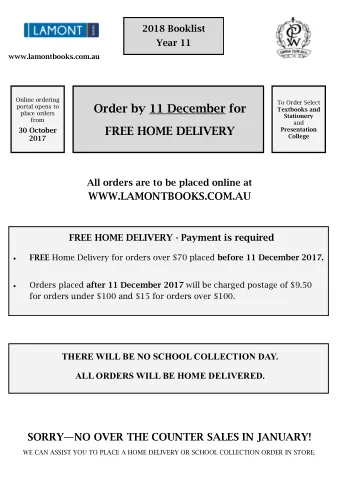 FREE HOME DELIVERY  30 October  Presentation College  2017  All orders are to be placed online at