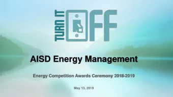 AISD Energy Management  Energy Competition Awards Ceremony 2018-2019  May 13, 2019  Energy