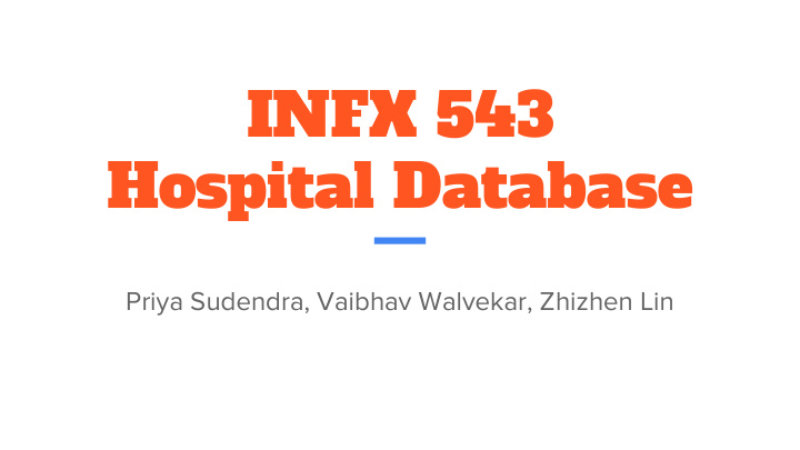 infx 543 hospital database