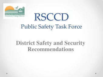 RSCCD  Public Safety Task Force  District Safety and Security  Recommendations  Public Safety Task