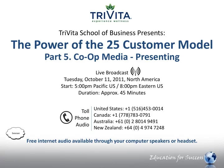 the power of the 25 customer model