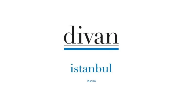 taksim divan istanbul taksim