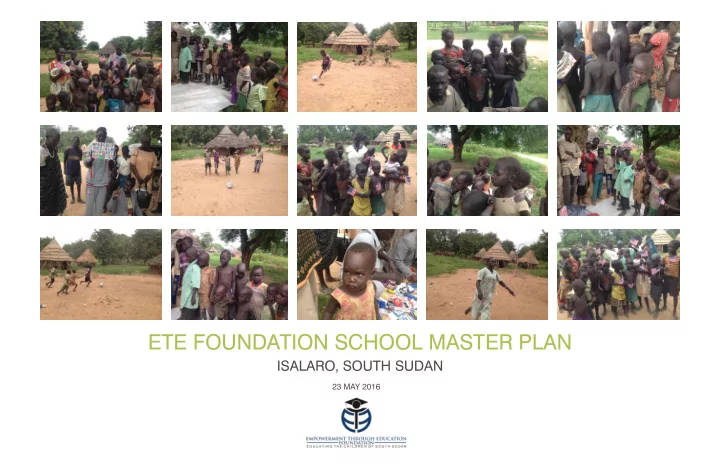 ete foundation school master plan