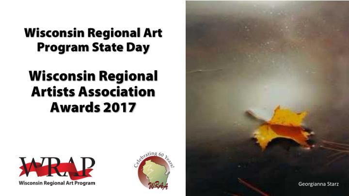 wisconsin regional artists association awards 2017