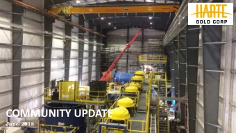 COMMUNITY UPDATE  June  2018  We lc ome  &amp; Intr  oduc tions  Who we are  Why we are here