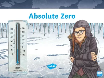 Absolute Zero  Aim  Aim  I can explain what Lord Kelvin called absolute zero.  I can