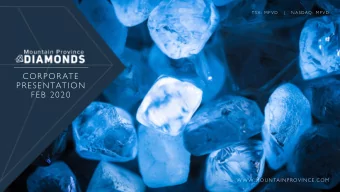 CORPORATE  PRESENTATION  FEB 2020  WWW.MOUNTAINPROVINCE.COM  FORWARD LOOKING STATEMENT  Cautionary