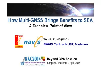 How Multi-GNSS Brings Benefits to SEA  A Technical Point of View    TA  HAI  TUNG  (PhD)