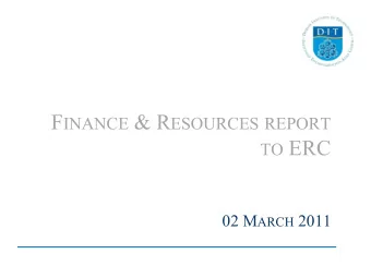 TO ERC 02 M ARCH 2011 P ROCUREMENT REPORT TO ERC 02 M ARCH 2011 E XECUTIVE R ESOURCES C OMMITTEE :