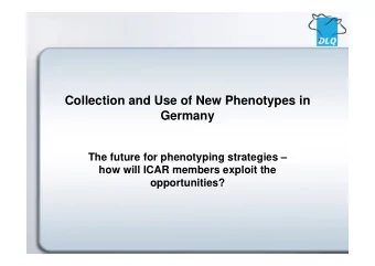 Collection and Use of New Phenotypes in  Germany  The future for phenotyping strategies   how