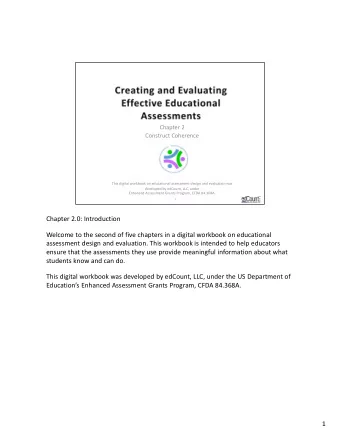Chapter 2.0: Introduction  Welcome to the second of five chapters in a digital workbook on