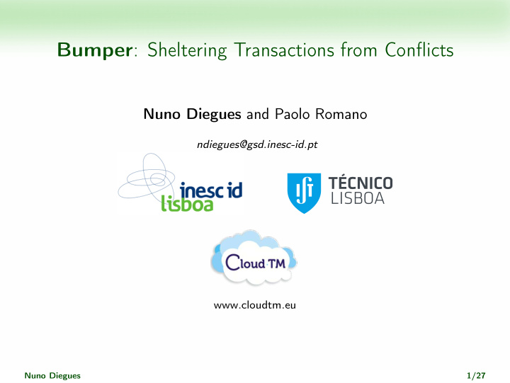 bumper sheltering transactions from conflicts