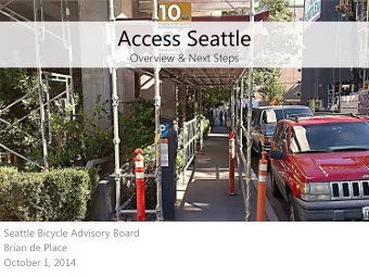 Access Seattle  Overview &amp; Next Steps  Seattle Bicycle Advisory Board  Brian de Place  October