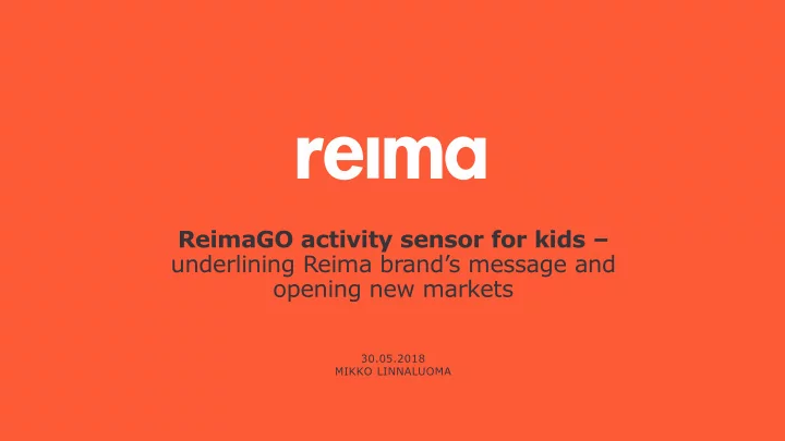 reimago activity sensor for kids underlining reima brand