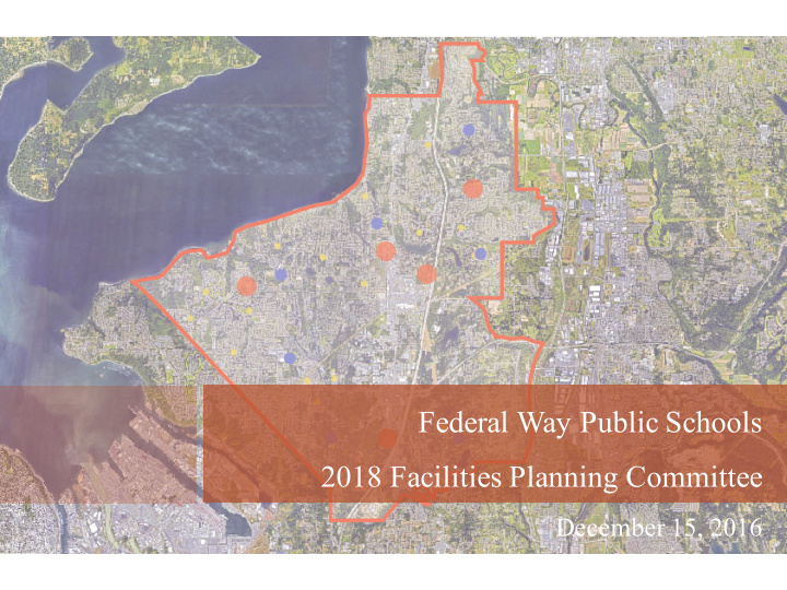 federal way public schools 2018 facilities planning