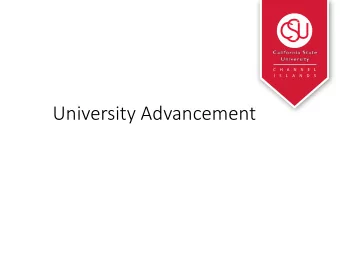 University Advancement  UA Mission Statement  To engage and serve students, alumni,  community