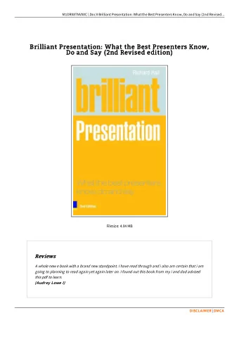 Brilliant Presentation: What the Best Presenters Know,  Brilliant Presentation: What the Best