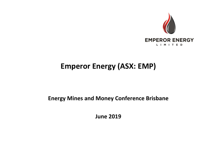 emperor energy asx emp