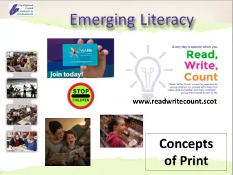 Concepts of Print  Jolly Phonics and Active Literacy  Learning the letter sounds  The main sounds
