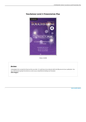 Touchstone Level 4 Presentation Plus  Touchstone Level 4 Presentation Plus  Filesize: 4.38 MB