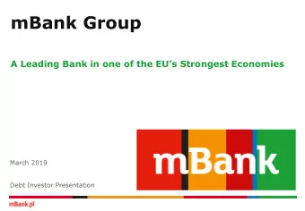 mBank Group A Leading Bank in one of the EUs Strongest Economies  March 2019  Debt Investor