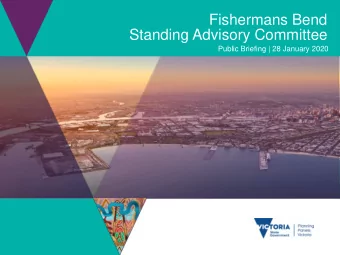 Fishermans Bend  Standing Advisory Committee  Public Briefing | 28 January 2020  Membership of the