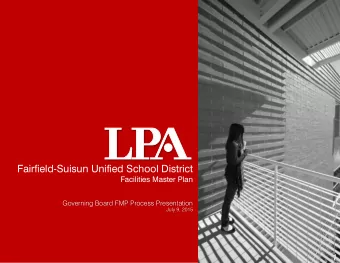 LPA  LPA Fairfield-Suisun Unified School District  Facilities Master Plan  Governing Board FMP