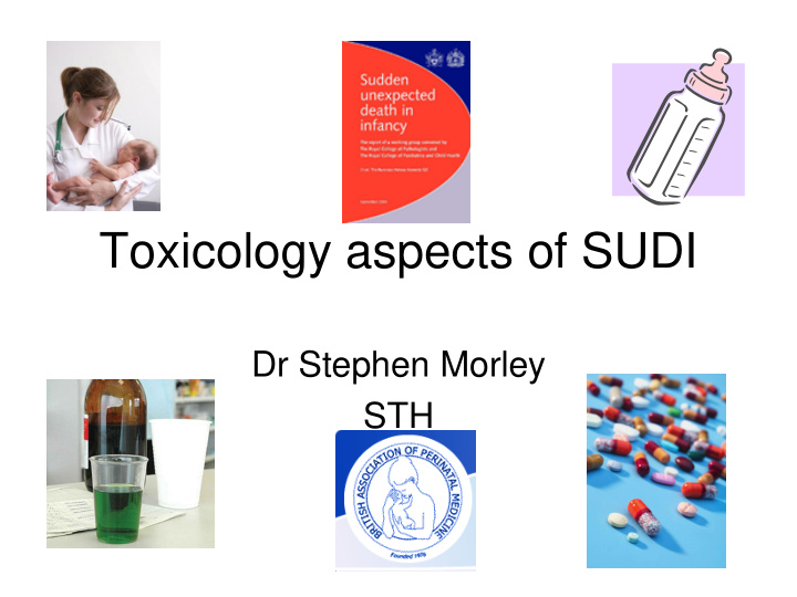 toxicology aspects of sudi