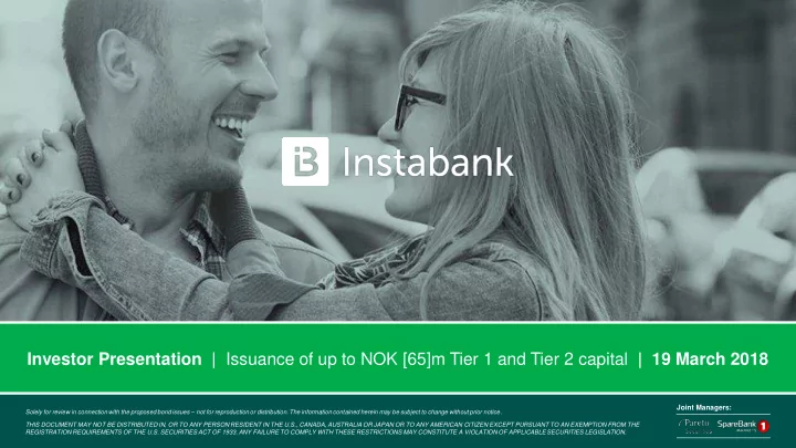 investor presentation issuance of up to nok 65 m tier 1