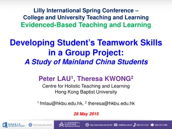 Developing Students Teamwork Skills  in a Group Project:  A Study of Mainland China Students