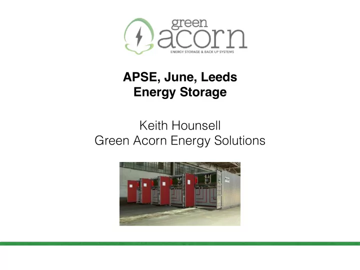 apse june leeds energy storage keith hounsell green acorn
