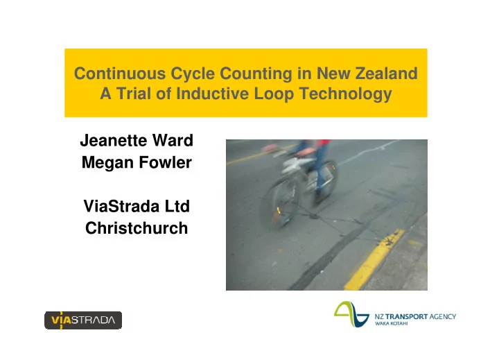 continuous cycle counting in new zealand a trial of