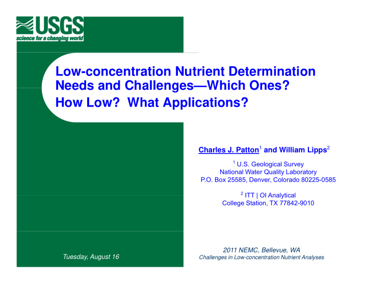 low concentration nutrient determination needs and