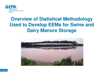 Overview of Statistical Methodology  Used to Develop EEMs for Swine and  Dairy Manure Storage