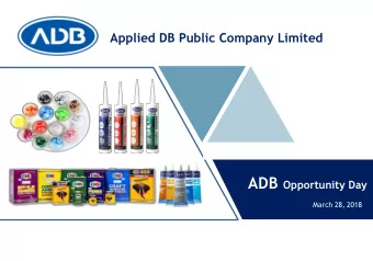 Business Update for 2018  3  Financial Highlight  4  Q&amp;A  5  1  Business Overview  ADB Business