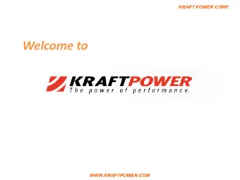 Welcome to  WWW.KRAFTPOWER.COM  KRAFT POWER CORP.  Heinzmann Dual Fuel Solution  Conversion of a