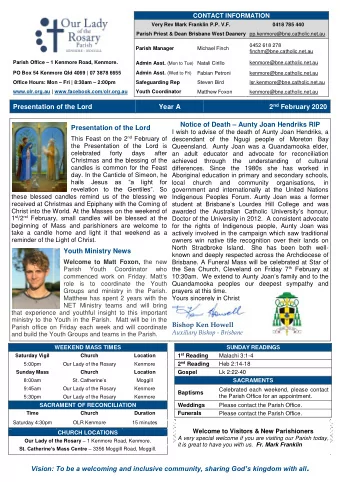 Vision: To be a welcoming and inclusive community, sharing Gods kingdom with all .  PARISH