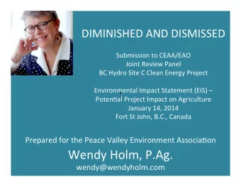 Prepared  for  the  Peace  Valley  Environment  AssociaHon    Wendy