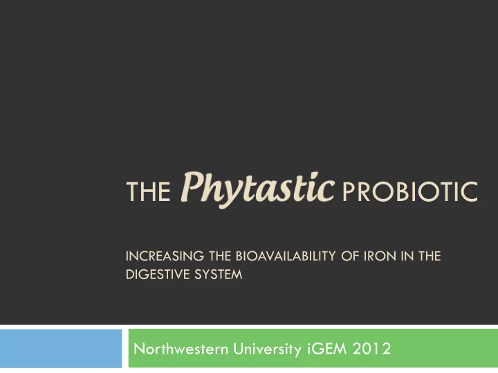 the probiotic