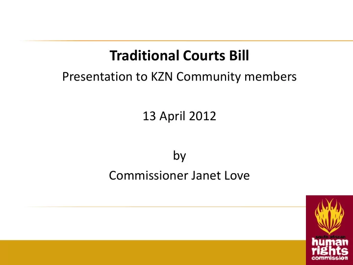 traditional courts bill
