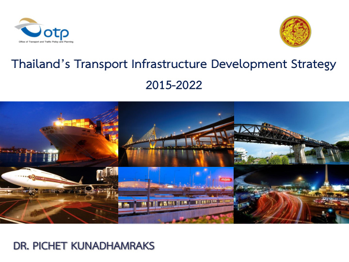 thailand s transport infrastructure development strategy