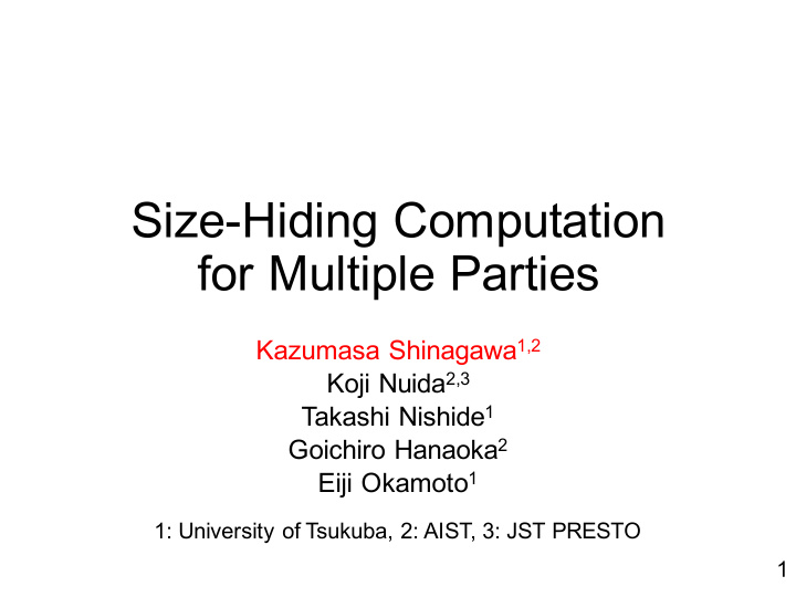 size hiding computation for multiple parties