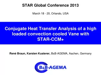 Conjugate Heat Transfer Analysis of a high  loaded convection cooled Vane with  STAR-CCM+ Ren