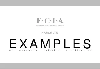 E X A M P L E S  o f    e u r o p e a n  i n t e r i o r  a r c h i t e c t u r e  ECIA MEMBERS