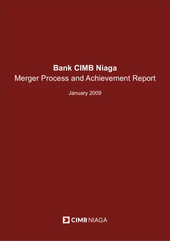 Bank CIMB Niaga  Merger Process and Achievement Report  January 2009  Contents  Preface  1