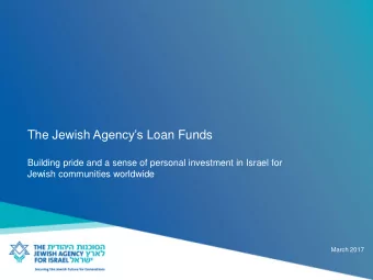 The Jewish Agencys Loan Funds  Building pride and a sense of personal investment in Israel for